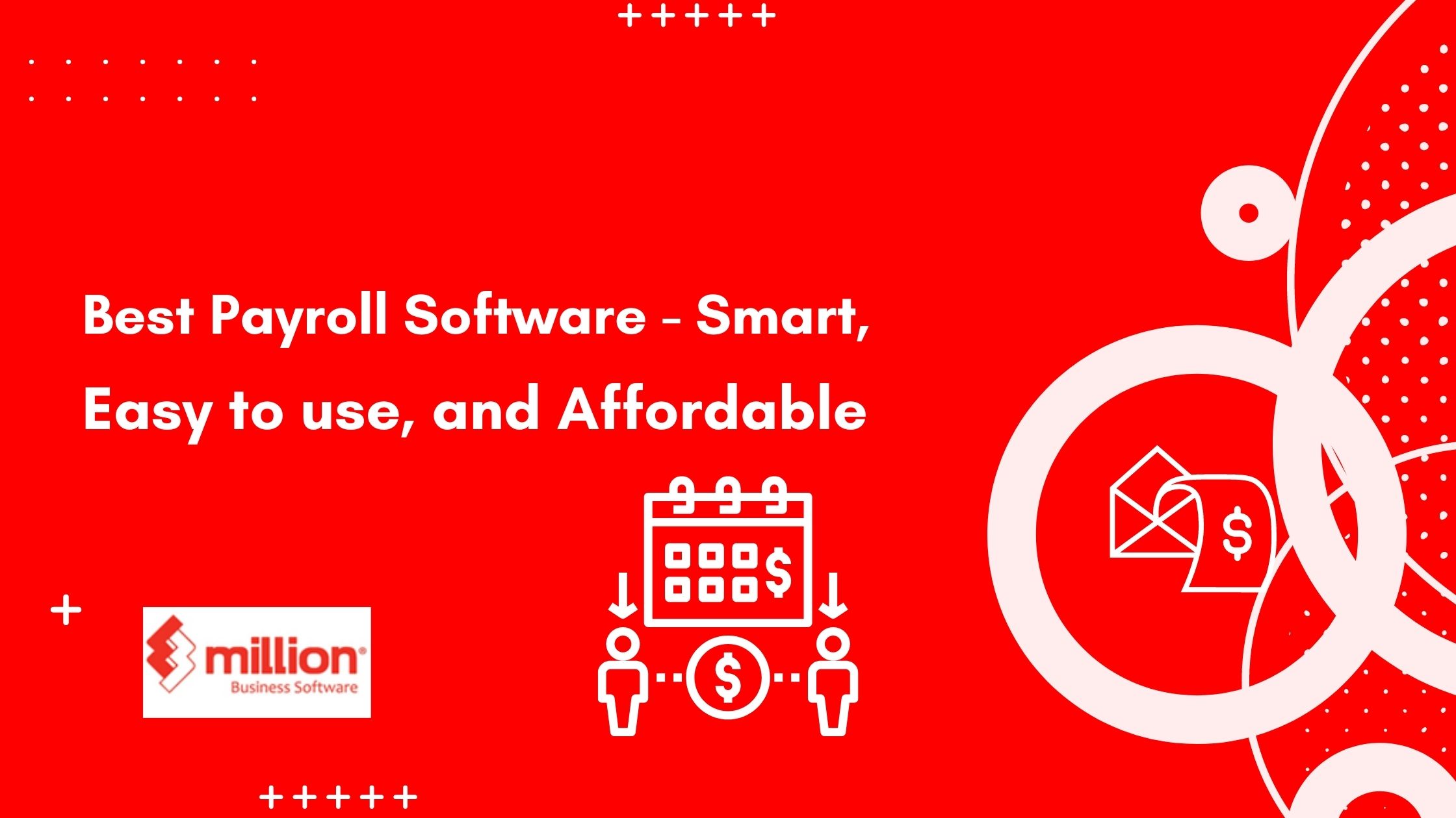 Best Payroll Software – Smart, Easy to use, and Affordable Best Payroll Software - Smart, Easy to use, and Affordable