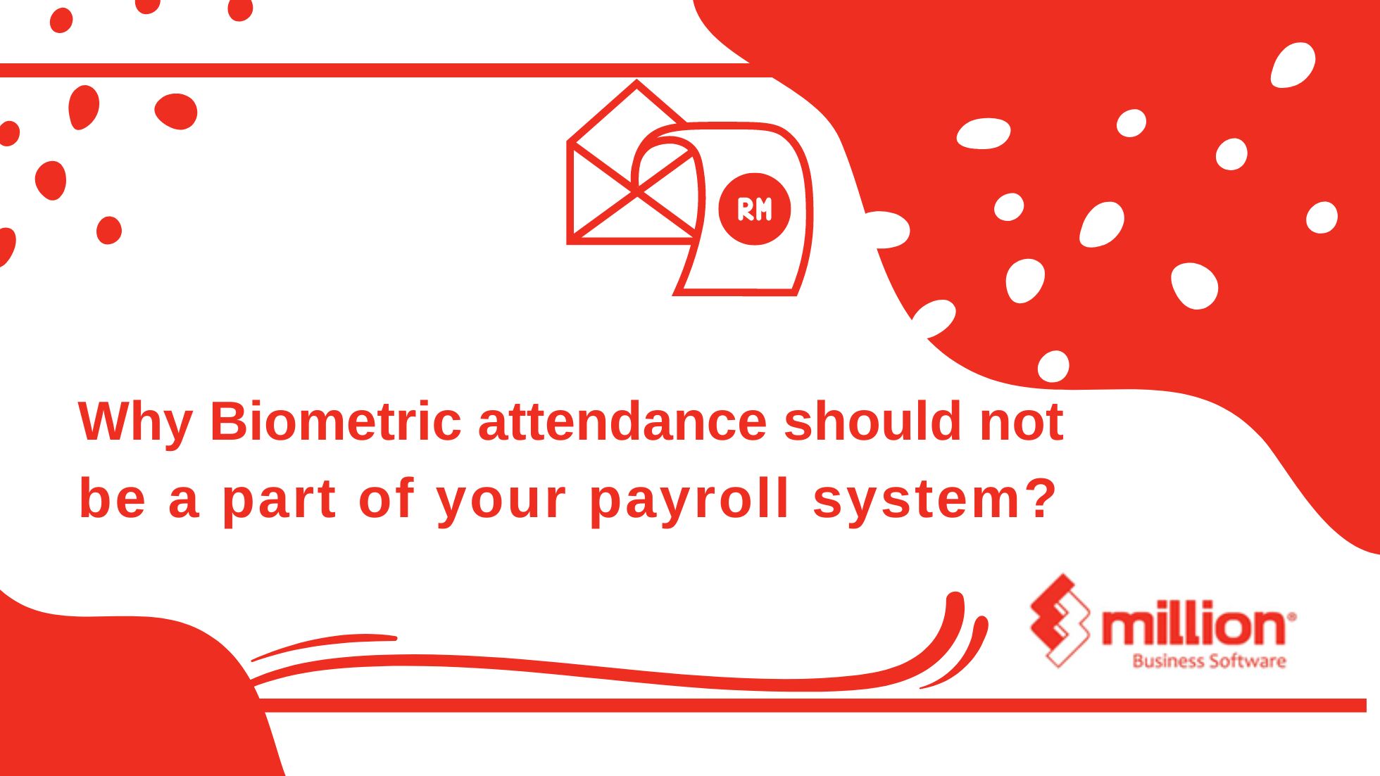 Why Biometric attendance should not be a part of your payroll system? Why Biometric attendance should not be a part of your payroll system?